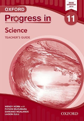 Progress in Science (Zambia): Grade 11: Teacher's Guide