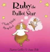 Ruby the Ballet Star: A Twirly-whirly Pop-up Book