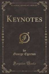 Keynotes (Classic Reprint)