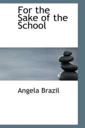 For the Sake of the School