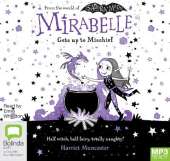 Mirabelle Gets Up to Mischief