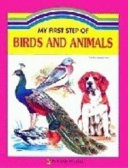 My First Step of Birds and Animals