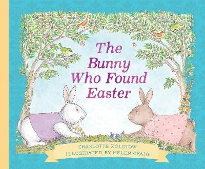 The Bunny Who Found Easter Gift Edition