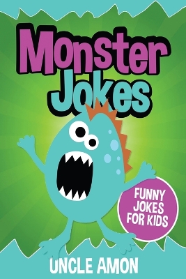 Monster Jokes: Funny Monster Jokes for Kids