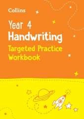 Year 4 Handwriting Targeted Practice Workbook: Ideal for Use at Home