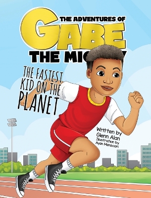The Fastest Kid On The Planet