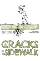 The Cracks In The Sidewalk: Poems For Kids