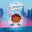 The Super Hero Princess