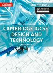 Cambridge IGCSE (TM) Design and Technology Student's Book