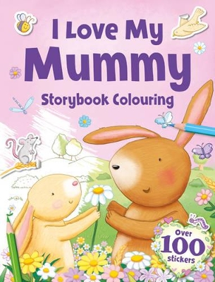 I Love My Mummy