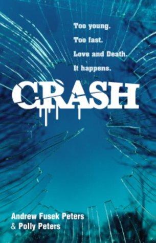 Crash: A Story of Love and Death