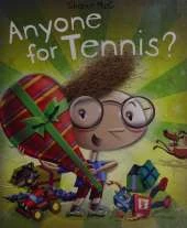 Anyone for Tennis?