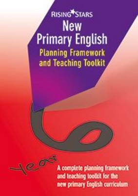 New Primary English Planning and Teaching Framework Year 6