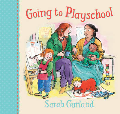 Going to Playschool