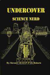 Undercover Science Nerd