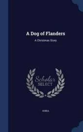A Dog of Flanders: A Christmas Story