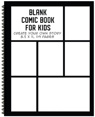 Blank Comic Book for Kids: Create Your Own Story, Drawing Comics and Writing Stories