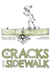 The Cracks In The Sidewalk: Poems For Kids