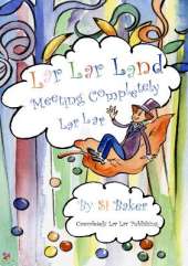 Lar Lar Land: Meeting Completely Lar Lar