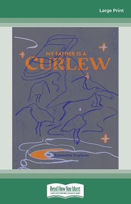 My Father is a Curlew