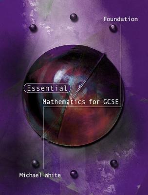 Essential Mathematics for GCSE Foundation Level
