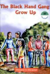 The Black Hand Gang Grow Up