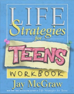Life Strategies for Teens Workbook