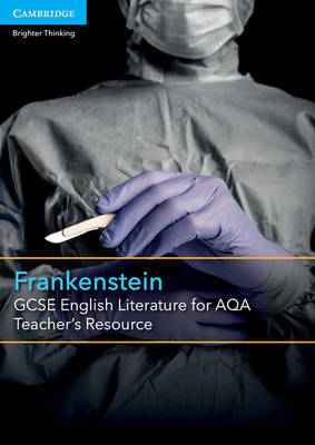 GCSE English Literature for AQA Frankenstein Teacher's Resource Free Online