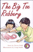 The Big Toe Robbery