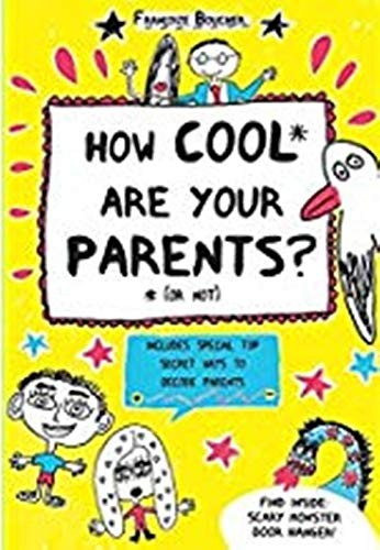 How Cool Are Your Parents? Or Not