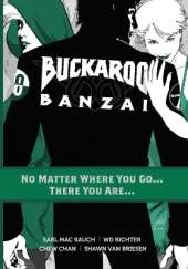 Buckaroo Banzai TP Vol 02 No Matter Where You Go