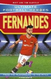 Ultimate Football Heroes: Bruno Fernandes (Midfield Generals 8): Collect them all!