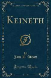Keineth (Classic Reprint)