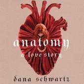 Anatomy: A Love Story: the must-read Reese Witherspoon Book Club Pick
