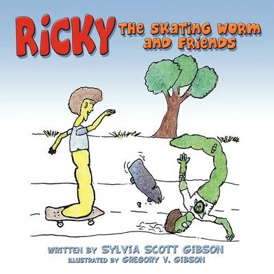 Ricky the Skating Worm and Friends