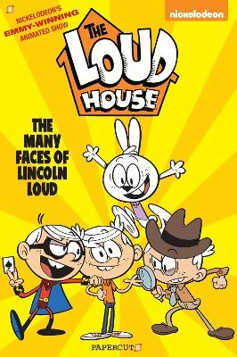 The Loud House Vol. 10: The Many Faces of Lincoln Loud