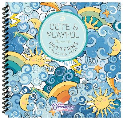 Cute and Playful Patterns Coloring Book: For Kids Ages 6-8, 9-12