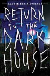 Return To The Dark House