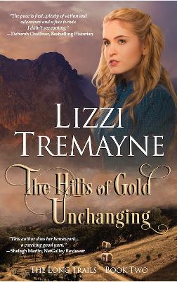 The Hills of Gold Unchanging