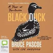 Black Duck: A Year at Yumburra