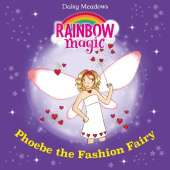 Phoebe The Fashion Fairy: The Party Fairies Book 6