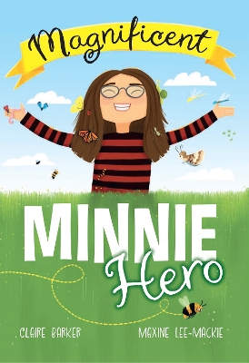 Magnificent Minnie Hero: Fluency 5