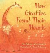 How Giraffes Found Their Hearts