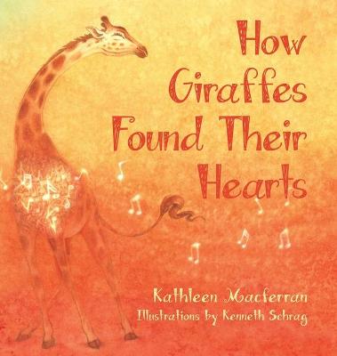How Giraffes Found Their Hearts
