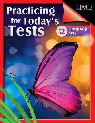 Time for Kids: Practicing for Today's Tests Language Arts Level 2: Language Arts