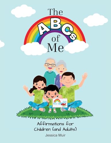 The ABCs of Me: Affirmations for Children (and Adults)