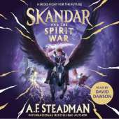 Skandar and the Spirit War: The unmissable finale to the adventure series everyone is talking about!