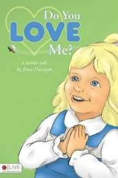 Do You Love Me?