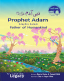 Prophet Adam Alayhis Salam: Father of HumanKind