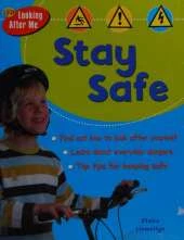 Stay Safe